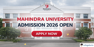 Mahindra University Admission 2026 Open; Get Direct Link to Apply